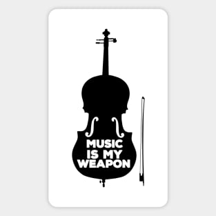 Music is My Weapon Magnet